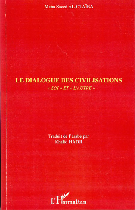 Emprunter Le dialogue des civilisations.