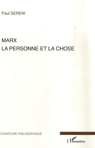 Emprunter Marx, la personne et la chose livre