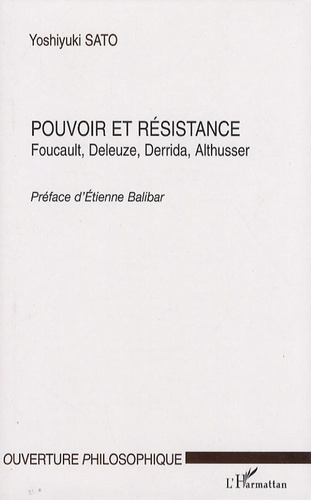 Emprunter Pouvoir et résistance. Foucault, Deleuze, Derrida, Althusser livre