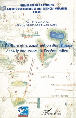 Emprunter L'écriture et la construction des langues dans le sud-ouest de l'océan Indien livre