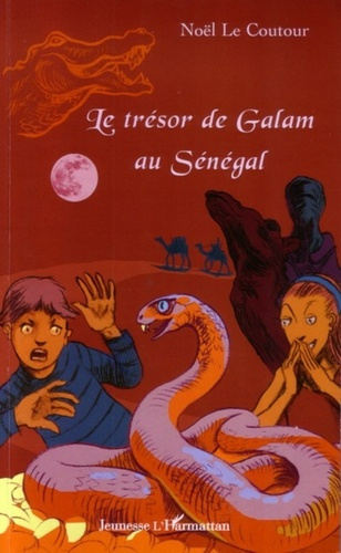 Emprunter Le trésor de Galam au Sénégal livre
