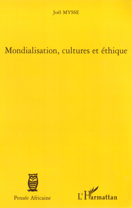 Emprunter Mondialisation, cultures et éthique livre