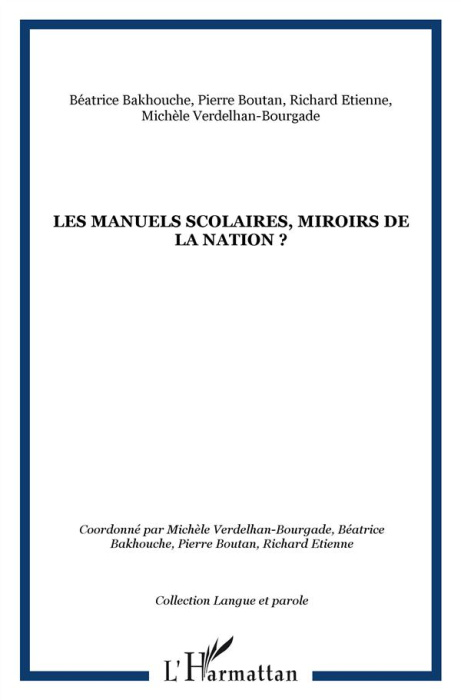 Emprunter Les manuels scolaires, miroirs de la nation ? livre