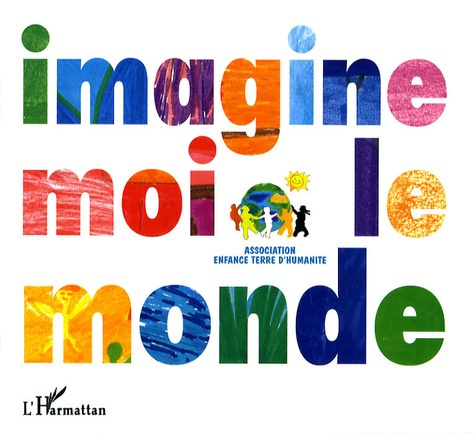 Emprunter Imagine-moi le monde livre