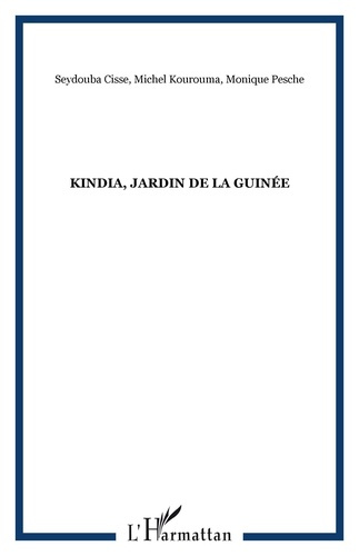 Emprunter Kindia, jardin de la Guinée livre