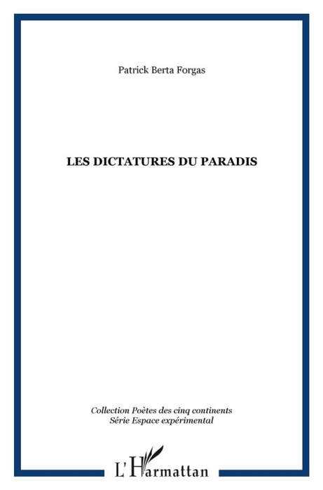 Emprunter Les dictatures du paradis livre