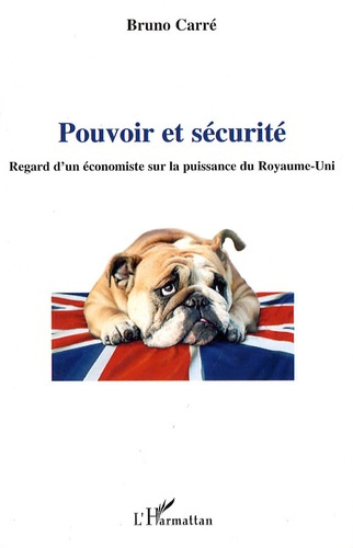 Emprunter Pouvoir et sécurité. Regard d'un économiste sur la puissance du Royaume-Uni livre