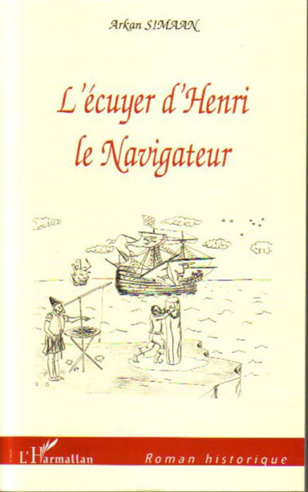 Emprunter L'écuyer d'Henri le Navigateur livre