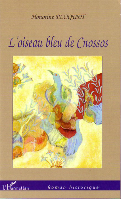 Emprunter L'oiseau bleu de Cnossos livre