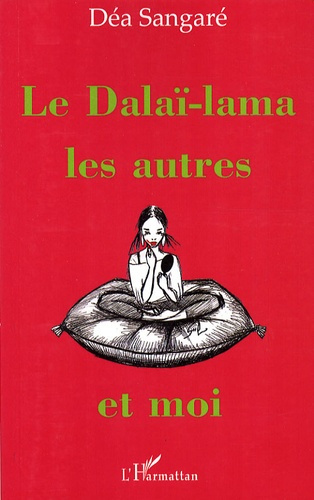 Emprunter Le Dalaï-lama, les autres et moi livre