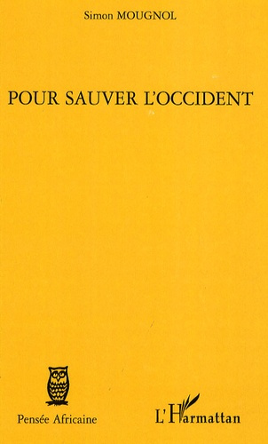 Emprunter Pour sauver l'occident livre