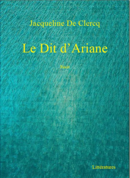 Emprunter Le Dit d'Ariane livre