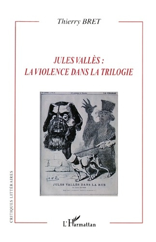 Emprunter Jules Valès : la violence dans la trilogie livre