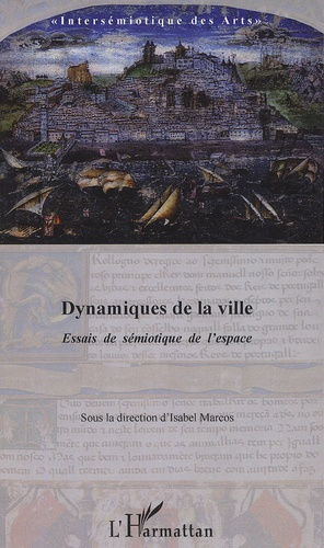 Emprunter Dynamiques de la ville. Essai de sémiotique de l'espace livre