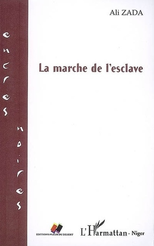 Emprunter La marche de l'esclave livre