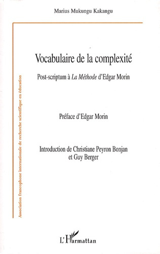 Emprunter Vocabulaire de la complexité. Post-scriptum à La Méthode d'Edgar Morin livre