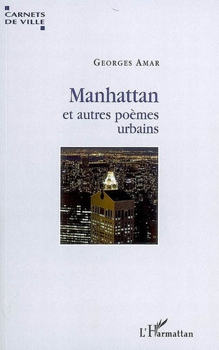 Emprunter Manhattan et autres poèmes urbains livre