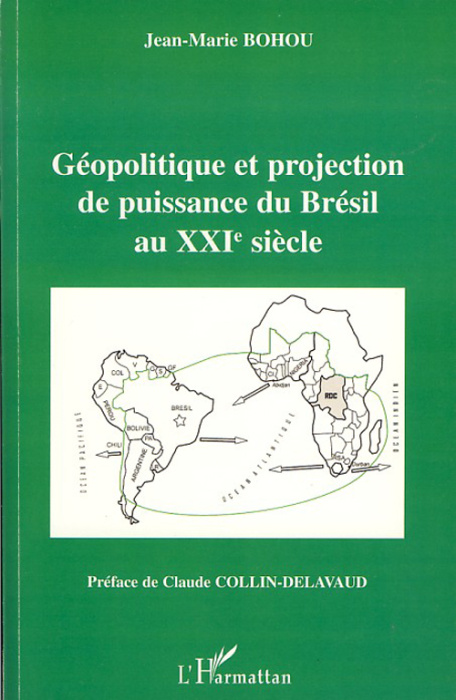 Emprunter Géopolitique et projection de puissance du Brésil au XXIe siècle livre