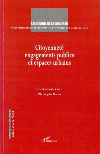 Emprunter L'homme et la société N° 160-161, février-mars 2006 : Citoyenneté, engagements publics et espaces ur livre