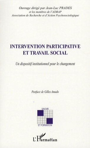 Emprunter Intervention participative et travail social. Un dispositif institutionnel pour le changement livre