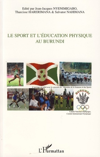 Emprunter Le sport et l'éducation physique au Burundi livre