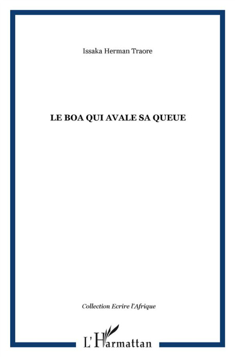 Emprunter Le boa qui avale sa queue livre
