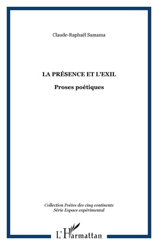 Emprunter La Présence et l'Exil livre