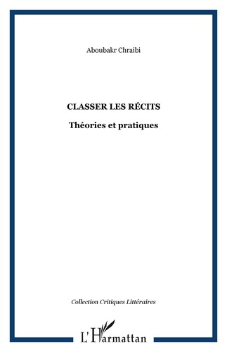 Emprunter Classer les récits. Théories et pratiques livre
