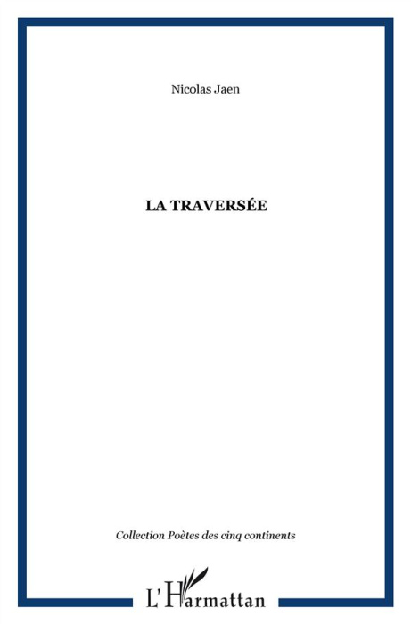 Emprunter La traversée livre