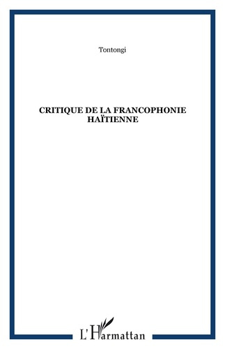 Emprunter Critique de la francophonie haïtienne livre