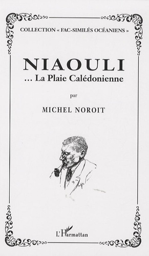 Emprunter Niaouli ... La Plaie Calédonnienne livre
