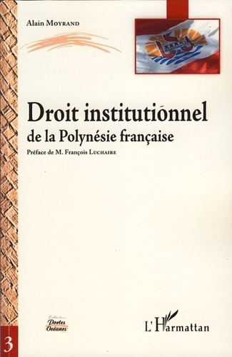 Emprunter Droit institutionnel de la Polynésie française livre