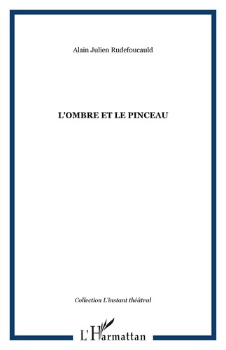Emprunter L'ombre et le pinceau livre