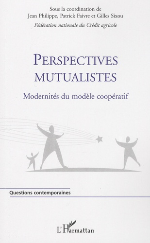 Emprunter Perspectives mutualistes. Modernités du modèle coopératif livre