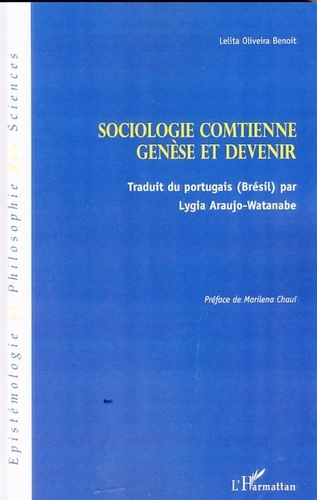 Emprunter Sociologie comtienne : genèse et devenir livre