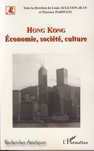 Emprunter Hong Kong. Economie, société, culture livre