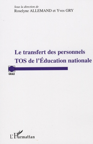 Emprunter Le transfert des personnels TOS de l'Education nationale livre