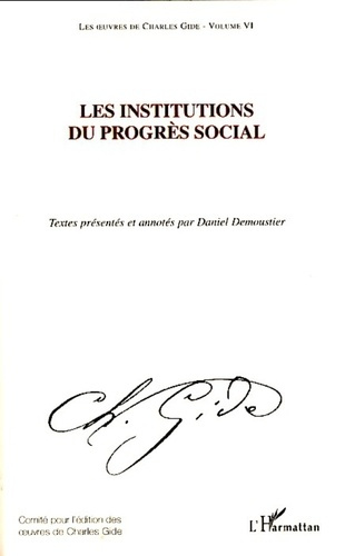 Emprunter Les institutions du progrès social livre