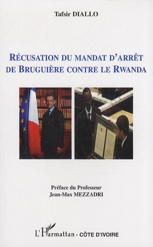 Emprunter Récusation du mandat d'arrêt de Bruguière contre le Rwanda livre