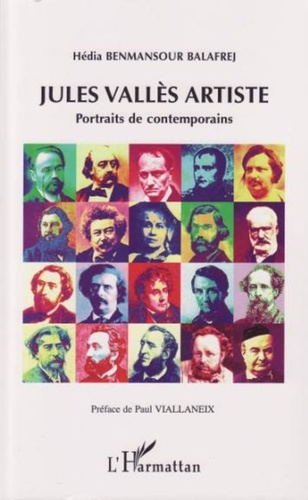 Emprunter Jules Vallès artiste. Portraits de contemporains livre