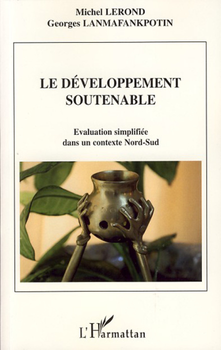 Emprunter Le développement soutenable. Evaluation simplifiée dans un contexte Nord-Sud livre