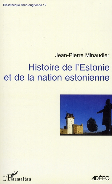 Emprunter Histoire de l'Estonie. Et de la nation estonienne livre