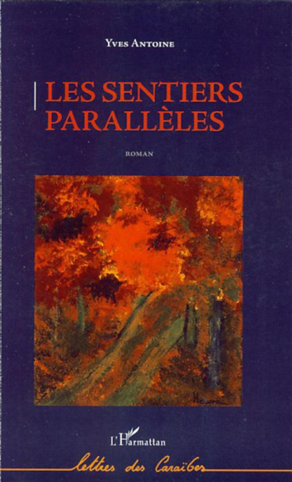 Emprunter Les sentiers parallèles livre