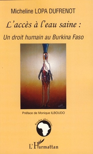 Emprunter L'accès à l'eau saine : un droit humain au Burkina Faso livre