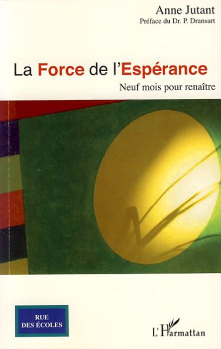 Emprunter La force de l'espérance. Neuf mois pour renaître livre