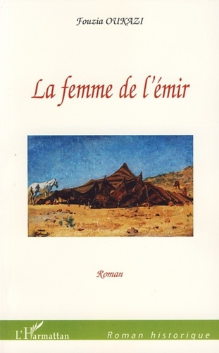 Emprunter La femme de l'émir. Roman livre