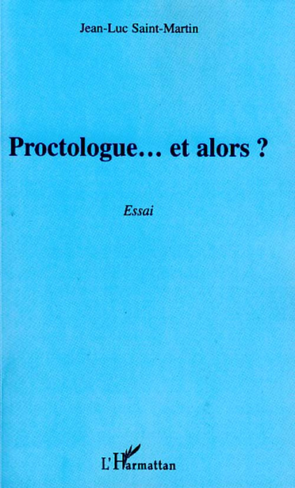 Emprunter Proctologue... et alors ? livre