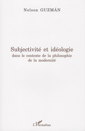 Emprunter Subjectivité et idéologie dans le contexte de la philosophie de la modernité livre