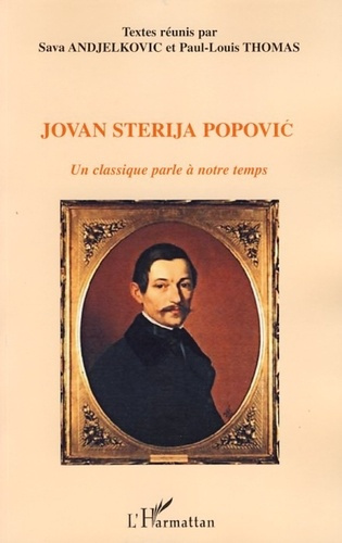Emprunter Jovan Sterija Popovic. Un classique parle à notre temps livre