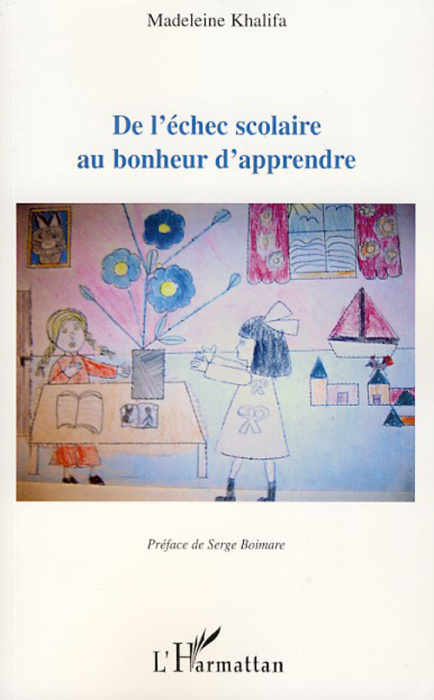 Emprunter De l'échec scolaire au bonheur d'apprendre livre